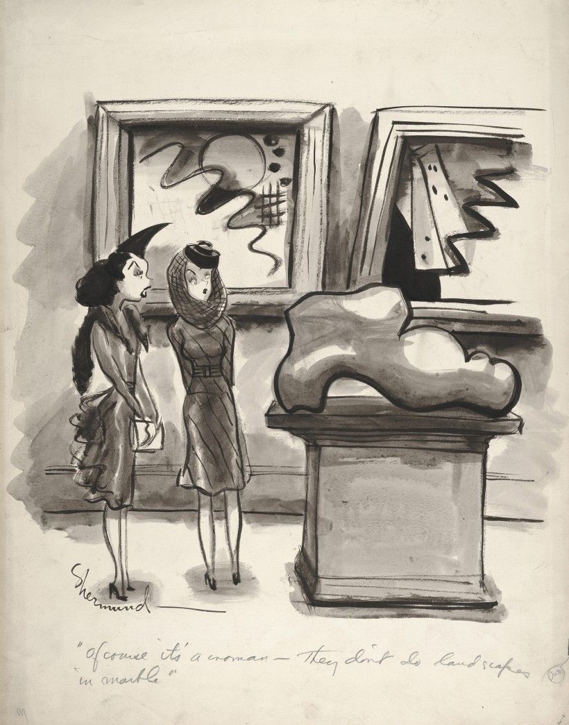 Barbara Shermund, <em>"Of course it's a woman—they don't do landscapes in marble." The New Yorker.</em> October 28, 1939. Ink on paper, 20 ¾ x 19 ¾ in. International Museum of Cartoon Art Collection and Records, The Ohio State University Billy Ireland Cartoon Library & Museum. Barbara Shermund, "Of course it's a woman—they don't do landscapes in marble." The New Yorker. October 28, 1939. Ink on paper, 20 ¾ x 19 ¾ in. International Museum of Cartoon Art Collection and Records, The Ohio State University Billy Ireland Cartoon Library & Museum.