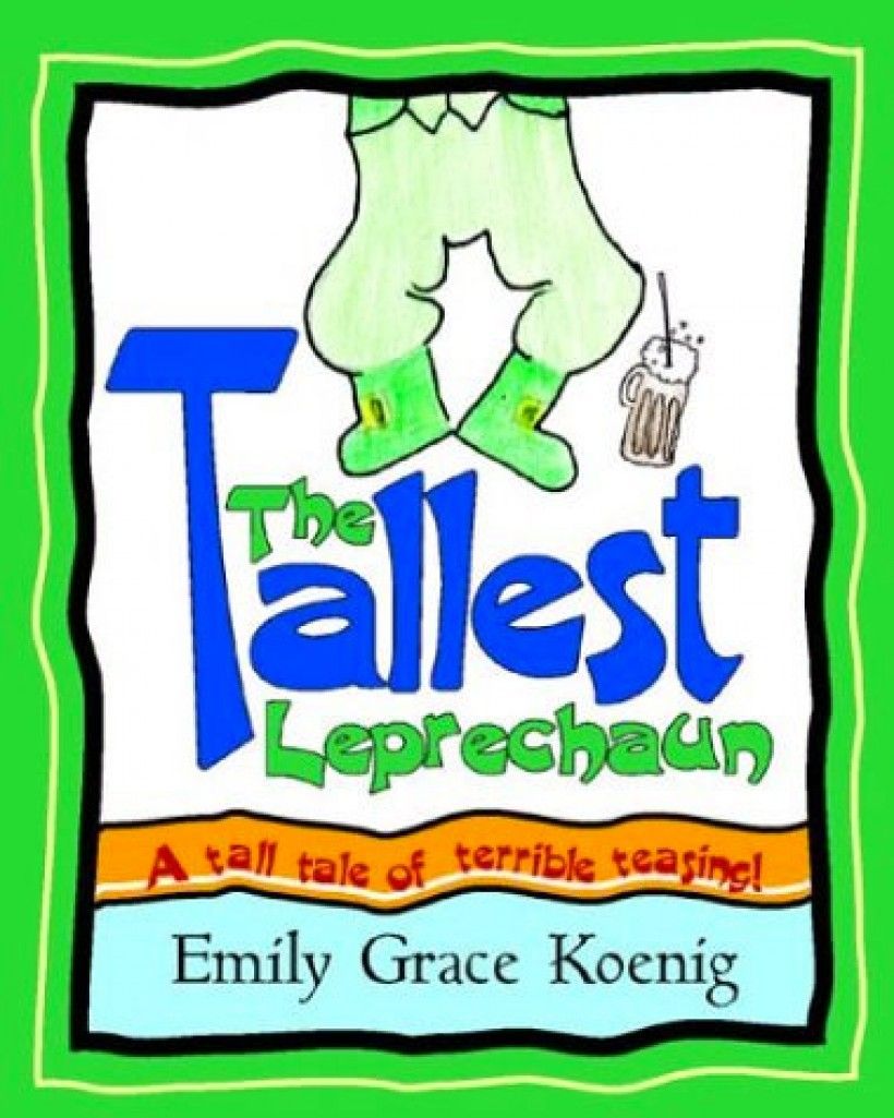 Book cover for the Tallest Leprechaun
